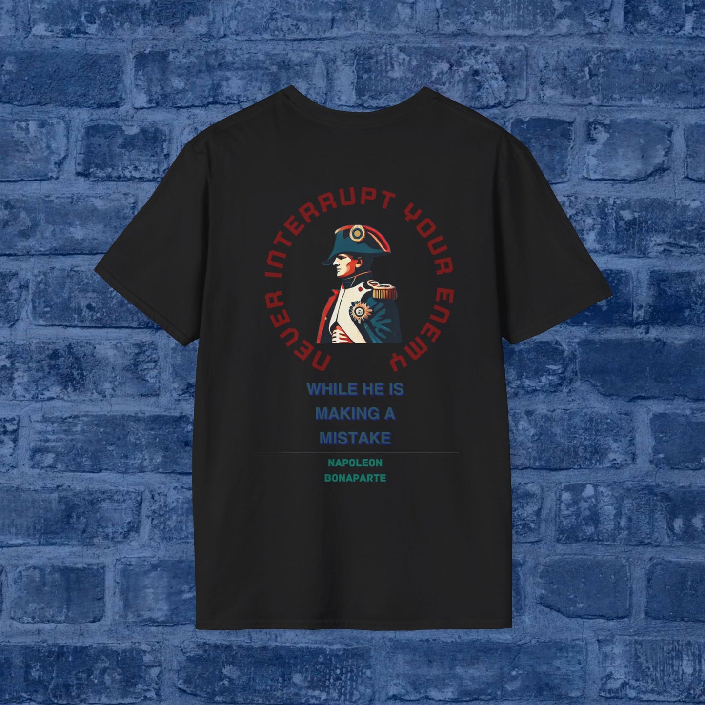 Napoleon Bonaparte - Never Interrupt