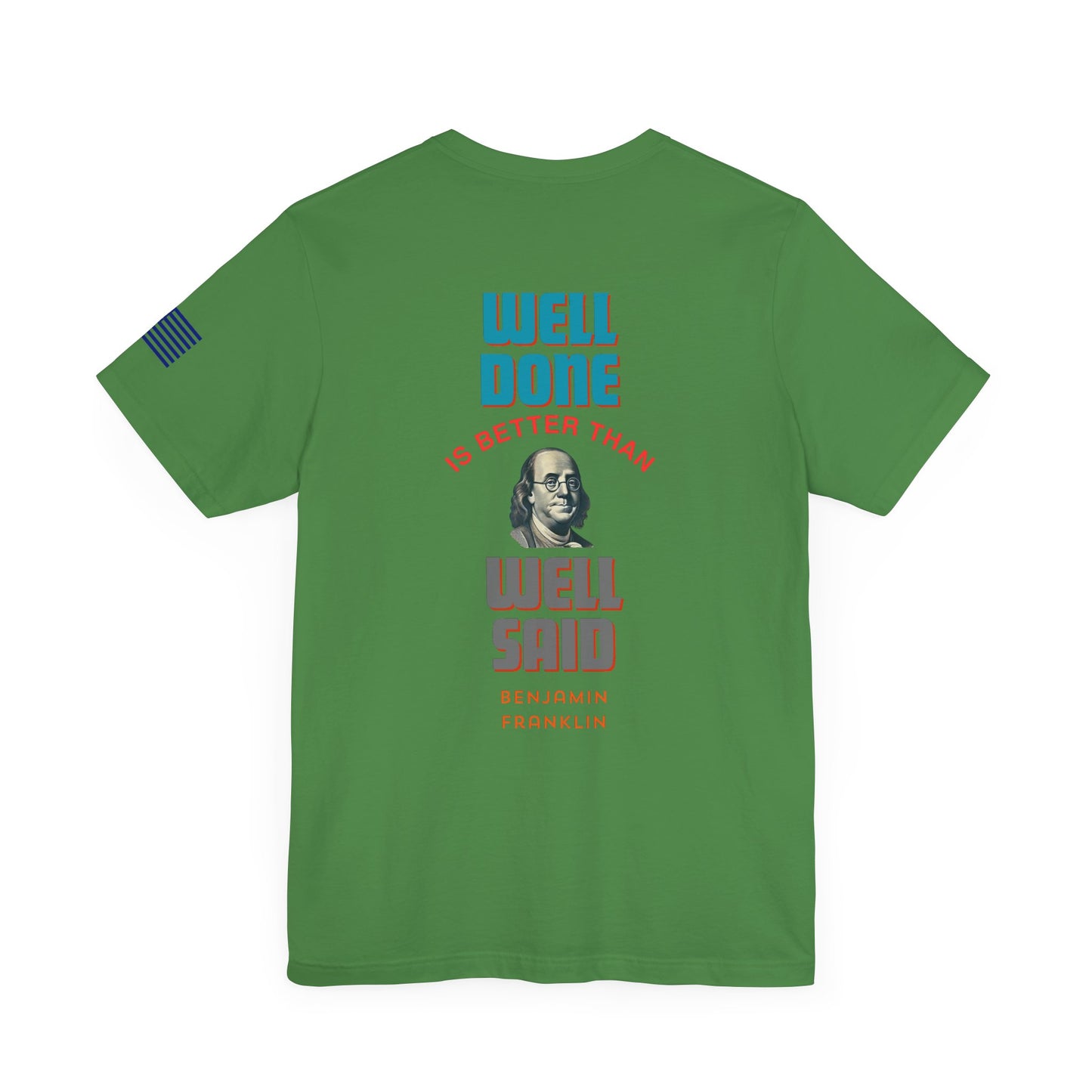 Benjamin Franklin - Well Done