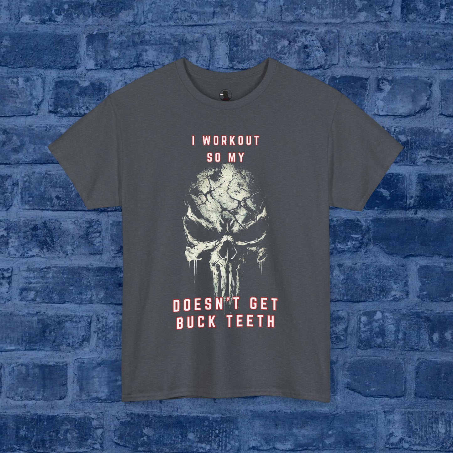 Workout = No Punisher Skull Buck Teeth