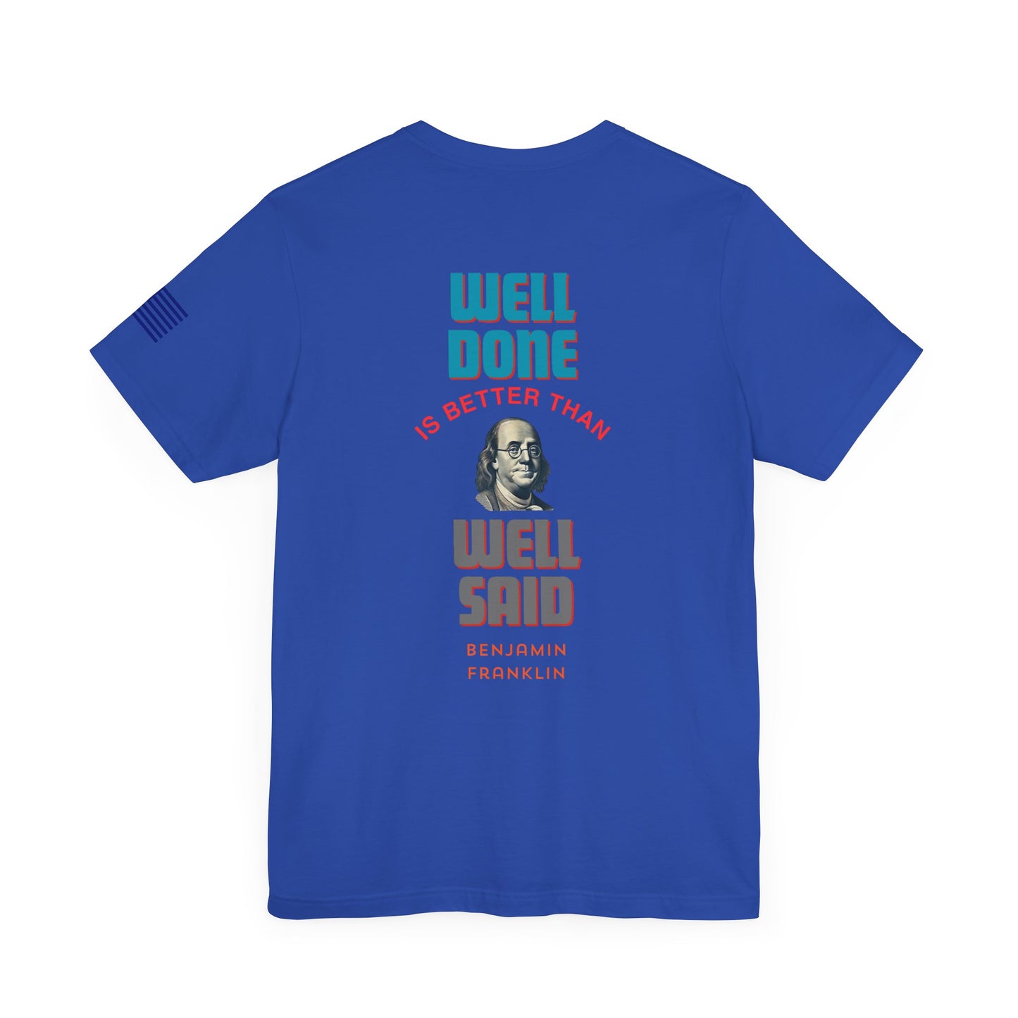 Benjamin Franklin - Well Done