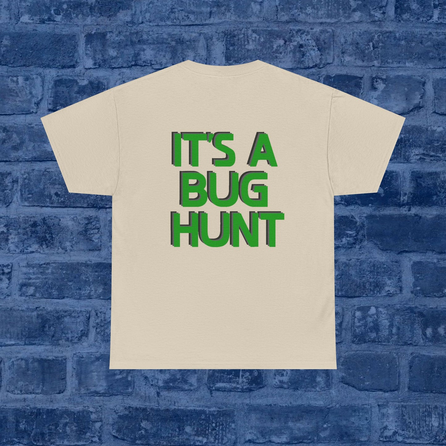 It's A Bug Hunt