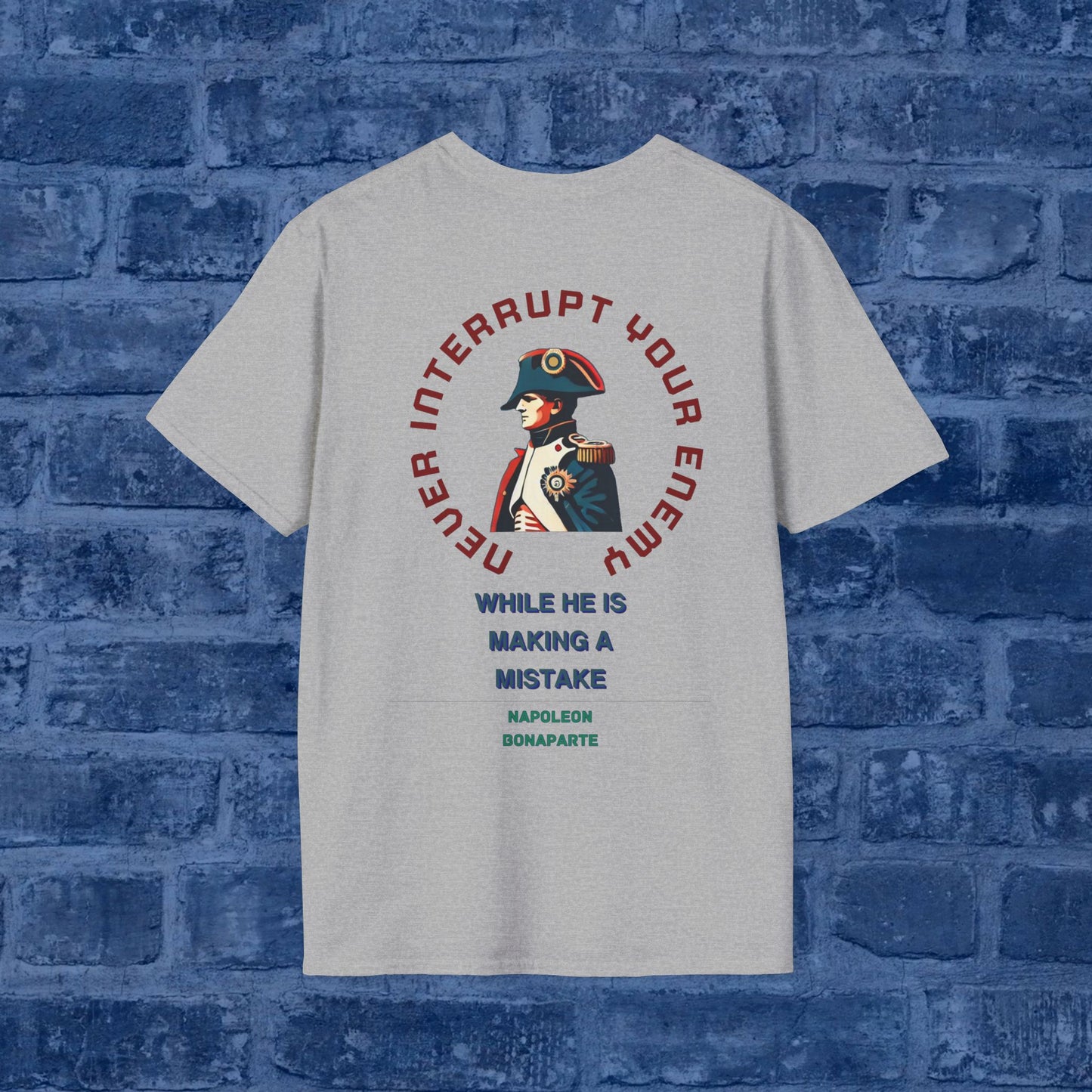 Napoleon Bonaparte - Never Interrupt