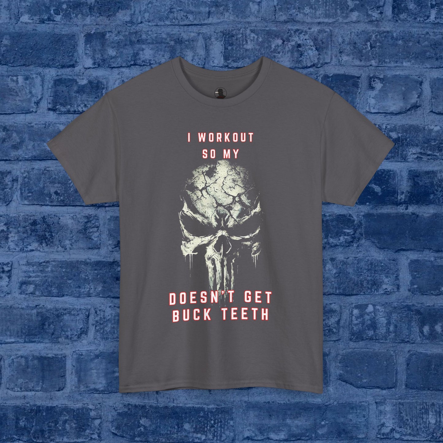 Workout = No Punisher Skull Buck Teeth
