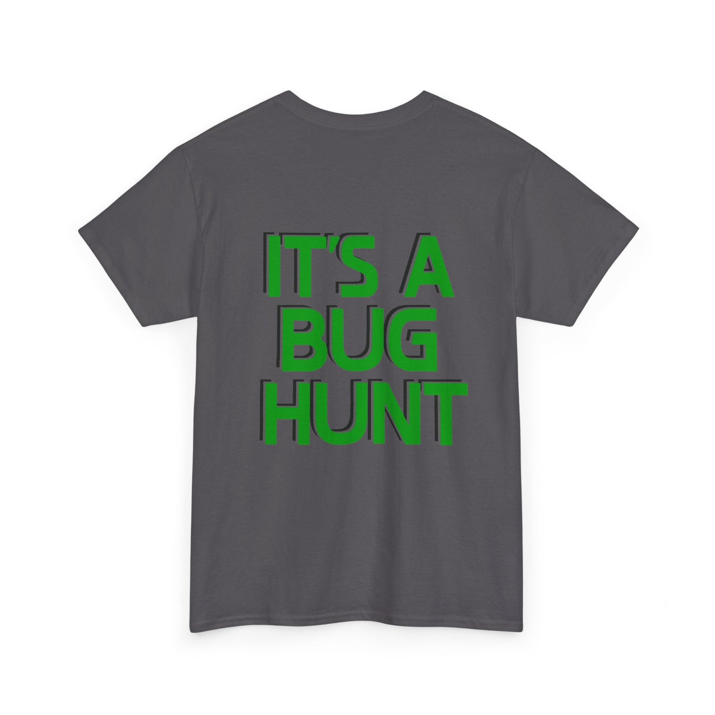 It's A Bug Hunt