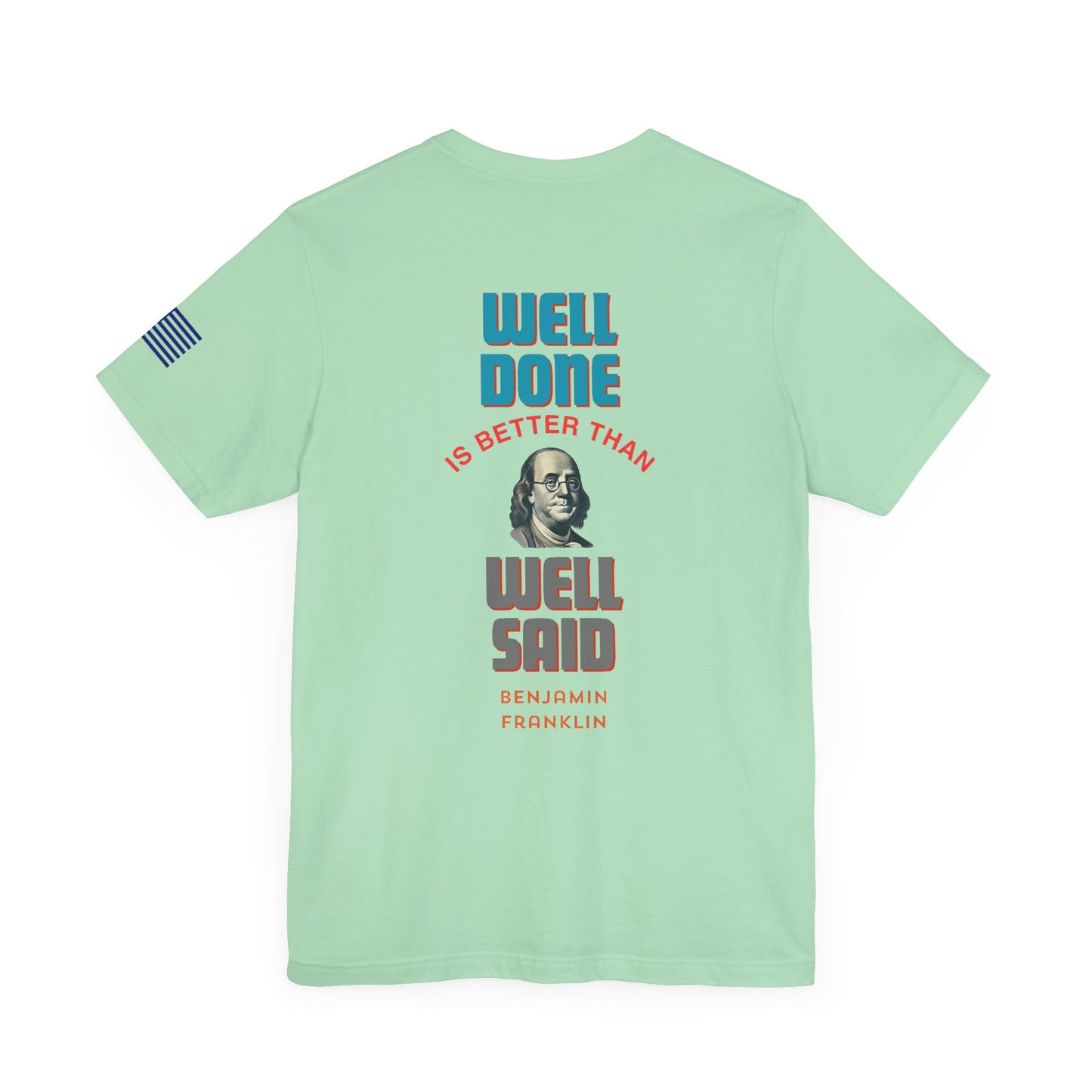 Benjamin Franklin - Well Done