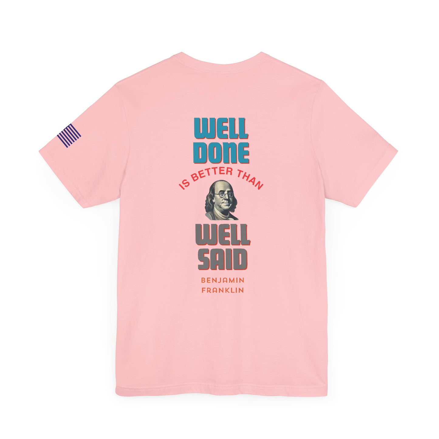 Benjamin Franklin - Well Done