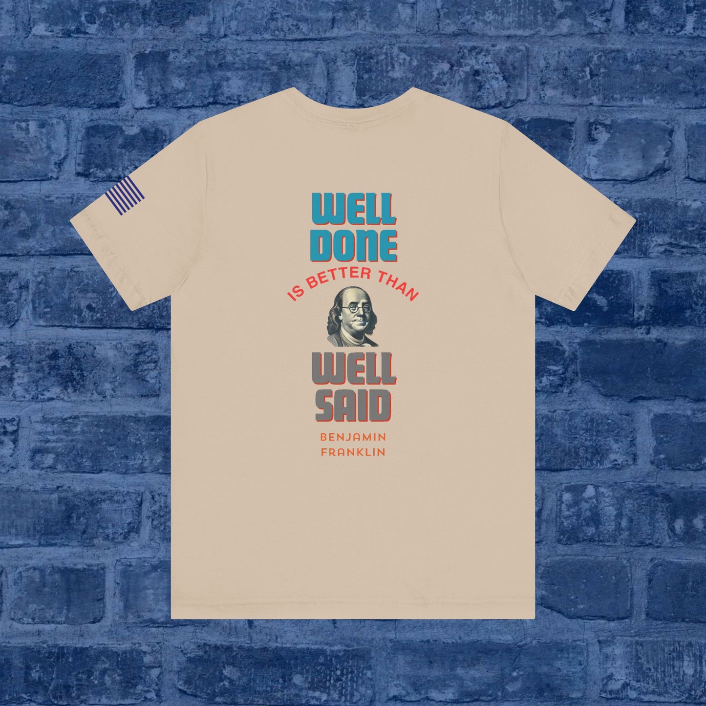 Benjamin Franklin - Well Done