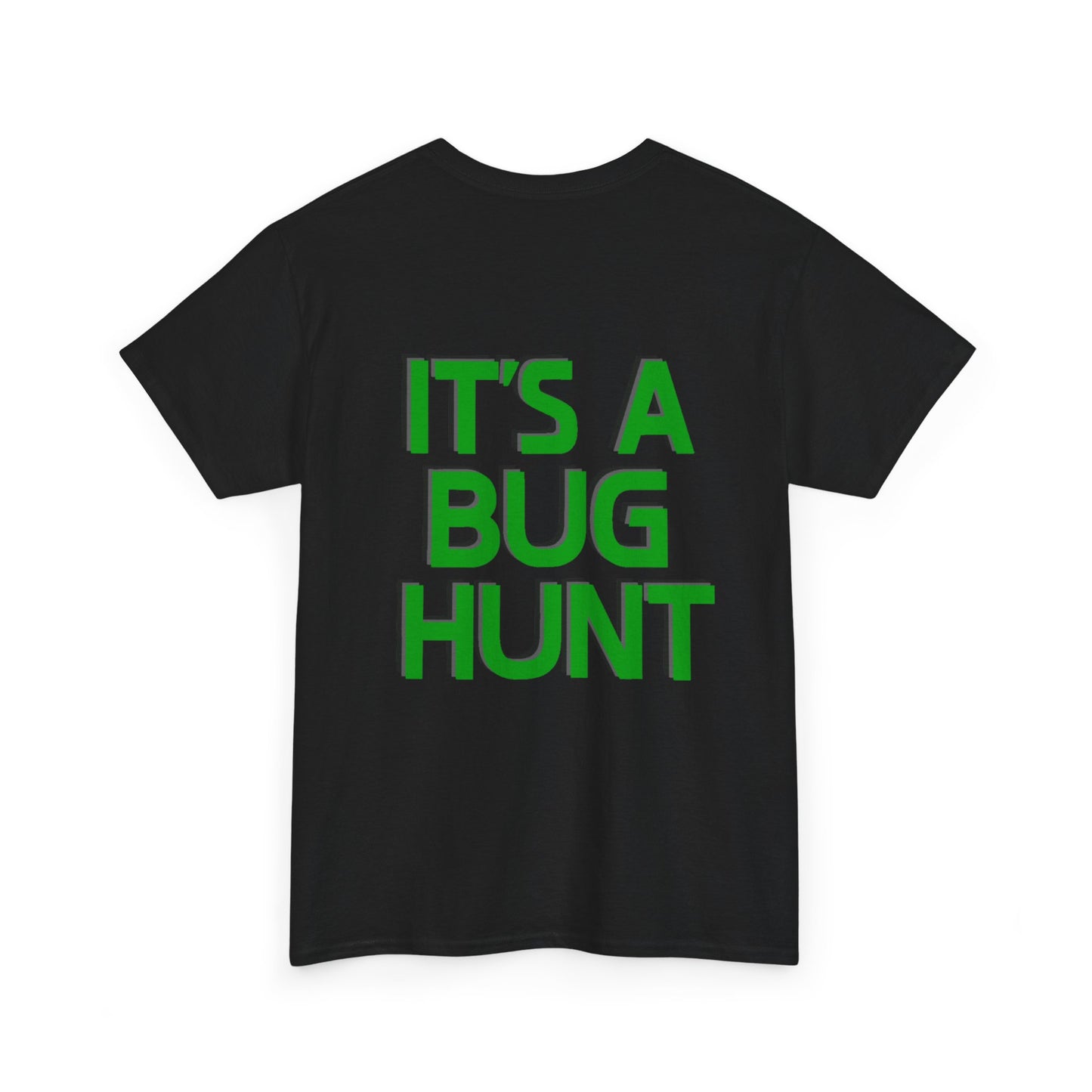 It's A Bug Hunt