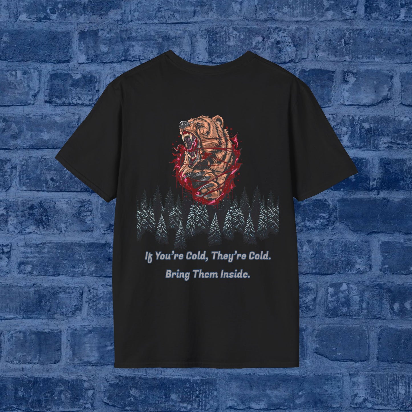 If You're Cold, They're Cold.