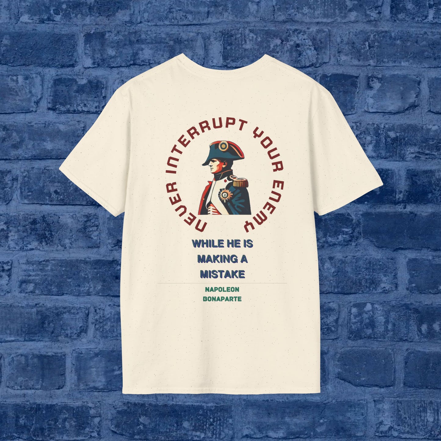 Napoleon Bonaparte - Never Interrupt