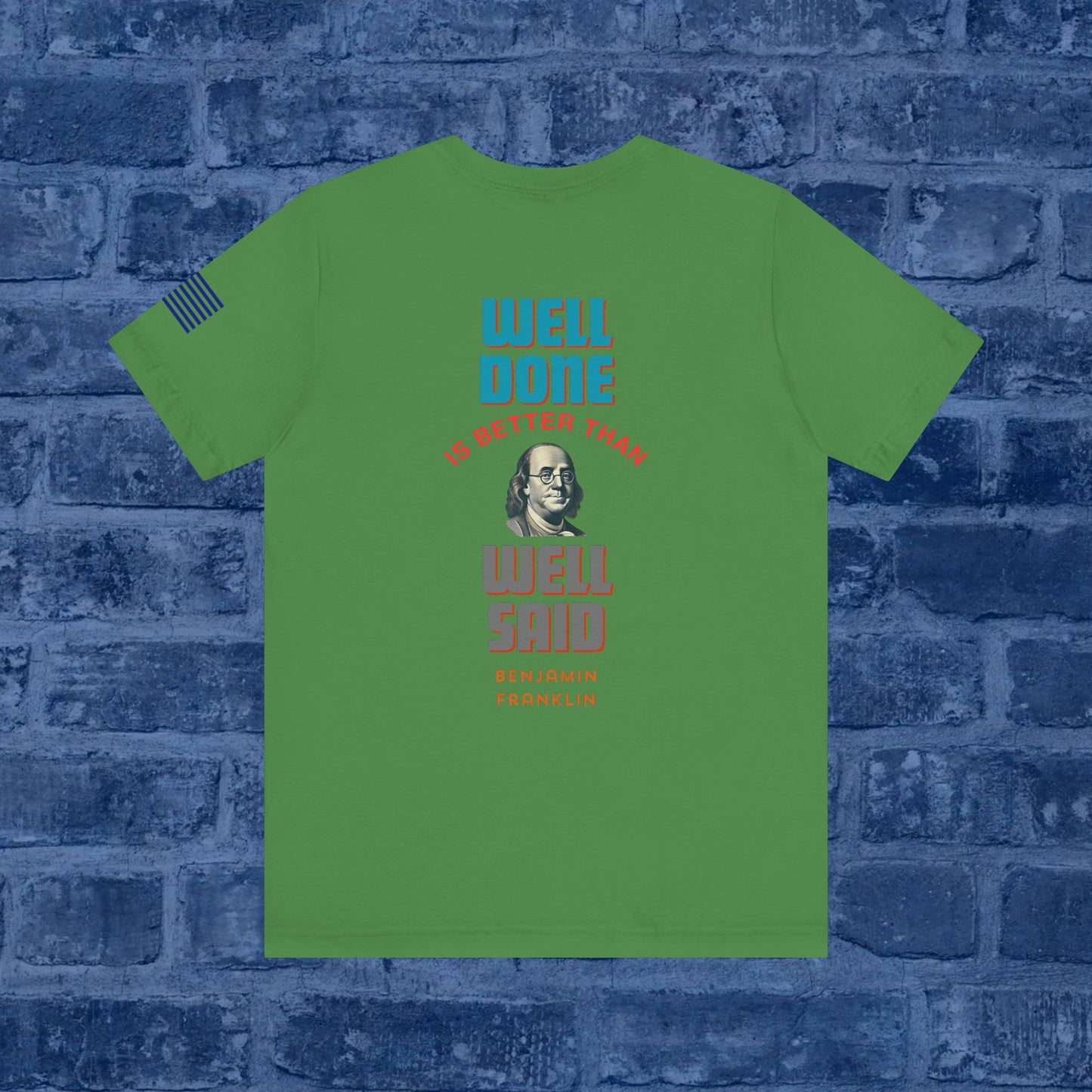 Benjamin Franklin - Well Done