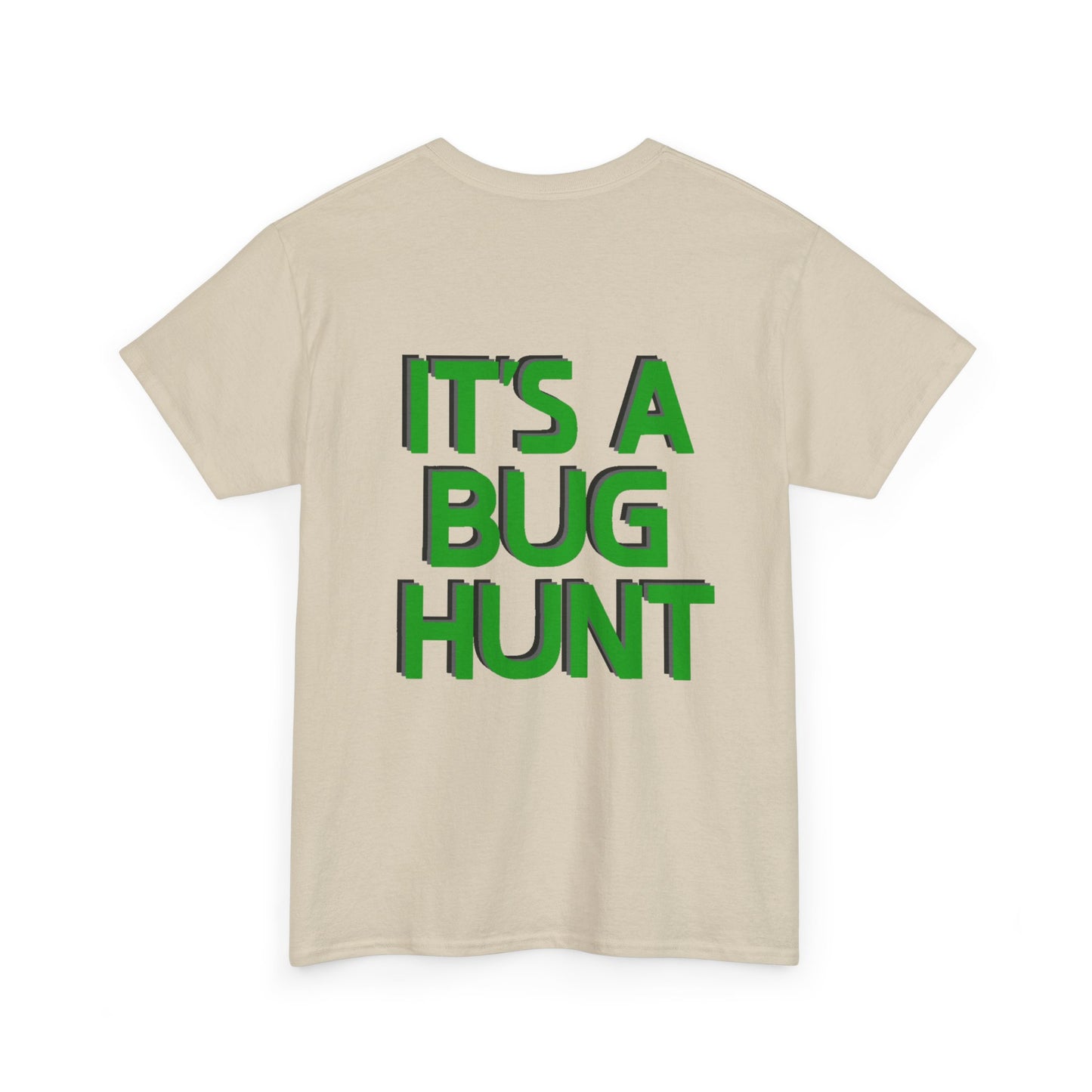 It's A Bug Hunt