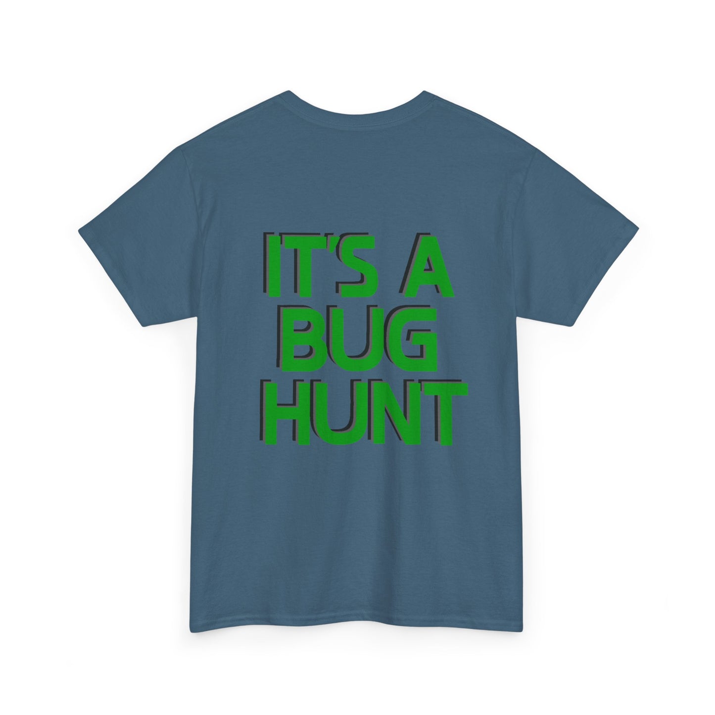 It's A Bug Hunt