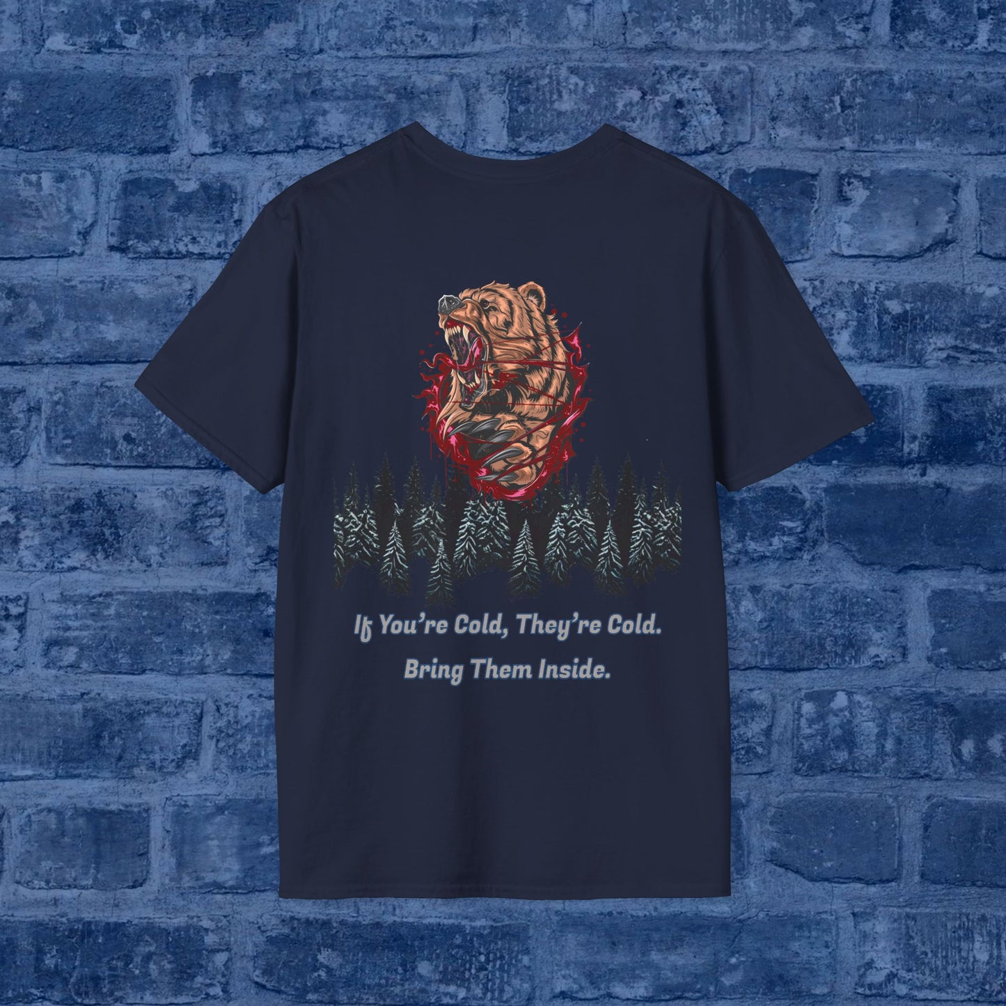 If You're Cold, They're Cold.