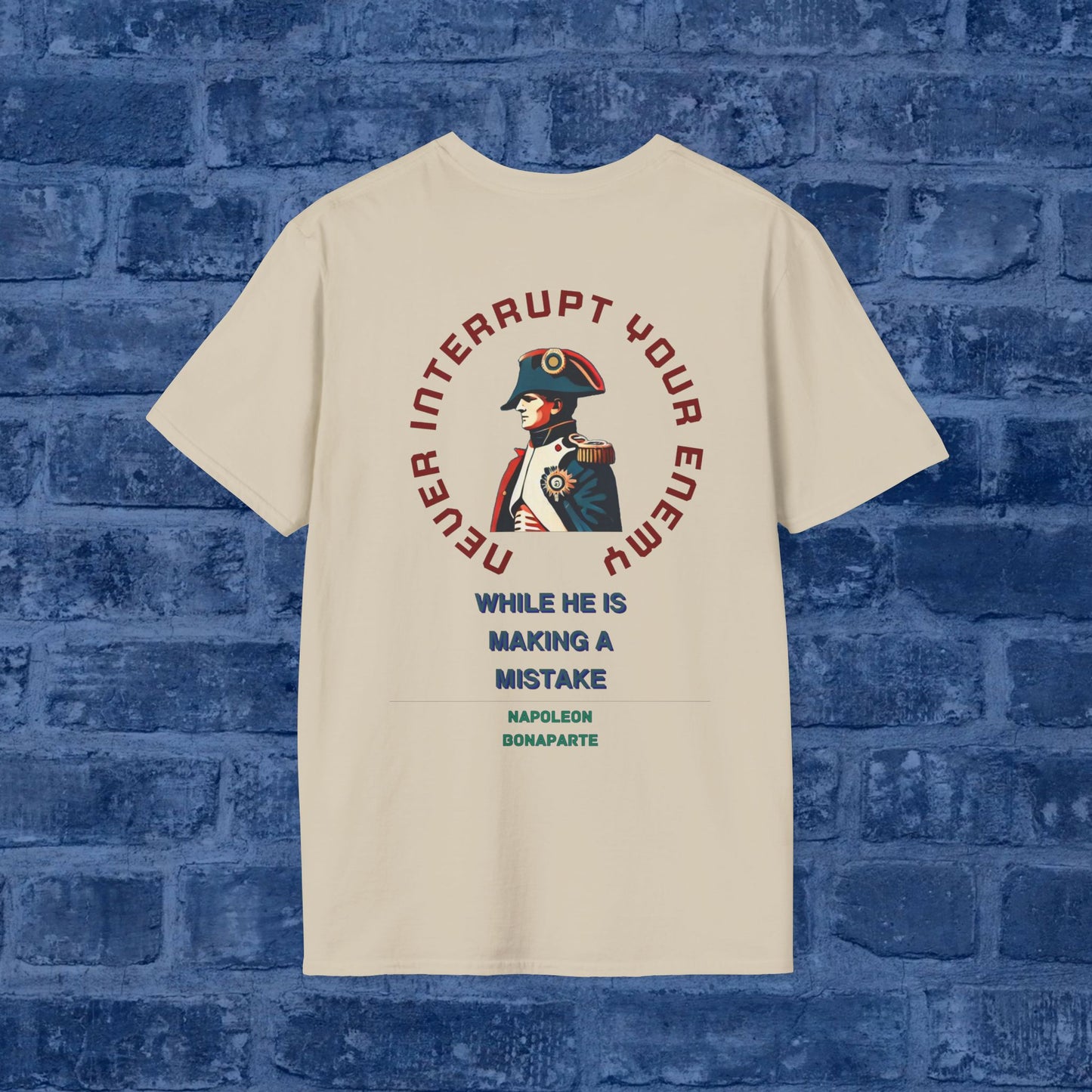 Napoleon Bonaparte - Never Interrupt