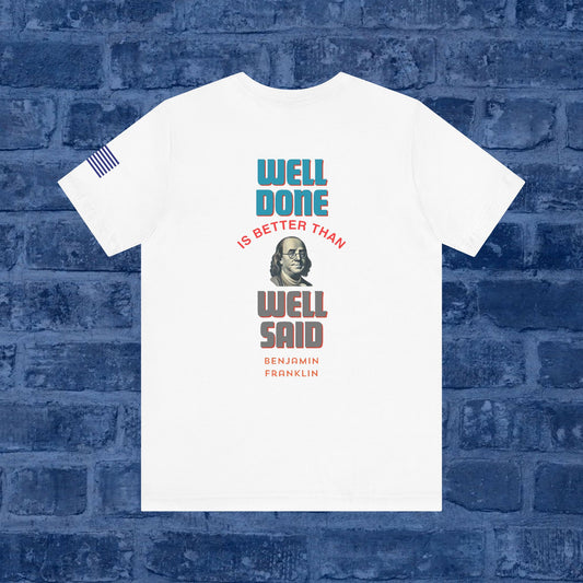 Benjamin Franklin - Well Done